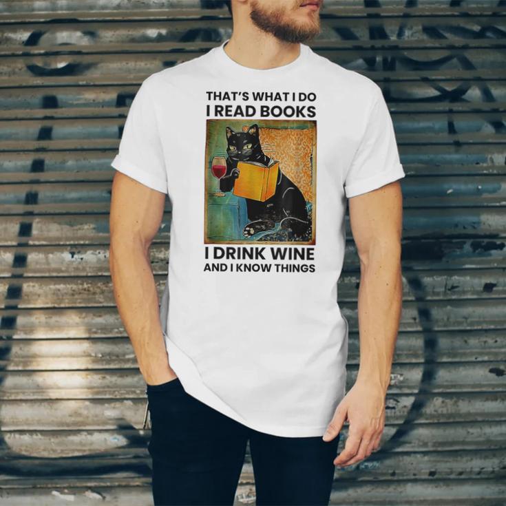 That's What I Do I Read Books I Drink Wine And I Know Things Unisex Jersey T-Shirt