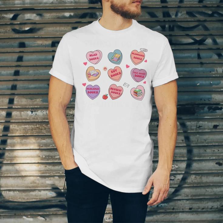 Things I Do On Valentines's Day Book Lover Candy Heart Unisex Jersey T-Shirt