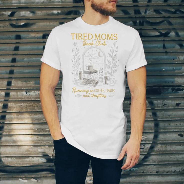 Tired Moms Book Club Coffee Chaos Readers Cozy Unisex Jersey T-Shirt