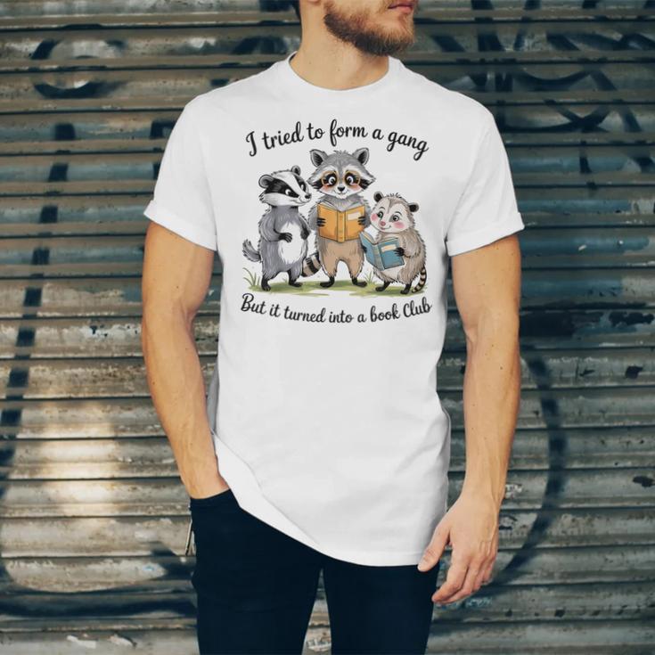 I Tried To Form A Gang But It Turned Into A Book-Club Reader Unisex Jersey T-Shirt I Tried To Form A Gang But It Turned Into A Book-Club Reader Unisex Jersey T-Shirt