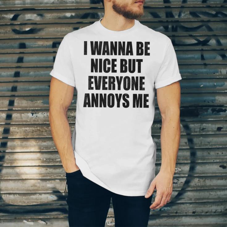 I Wanna Be Nice But Everyone Annoys Me Introvert Unisex Jersey T-Shirt I Wanna Be Nice But Everyone Annoys Me Introvert Unisex Jersey T-Shirt
