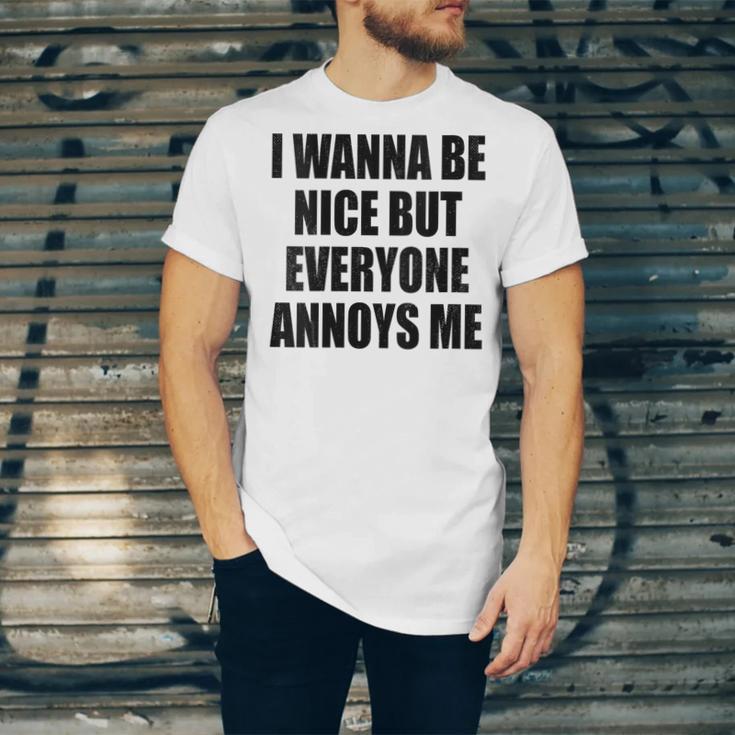 I Wanna Be Nice But Everyone Annoys Me Introvert Unisex Jersey T-Shirt I Wanna Be Nice But Everyone Annoys Me Introvert Unisex Jersey T-Shirt