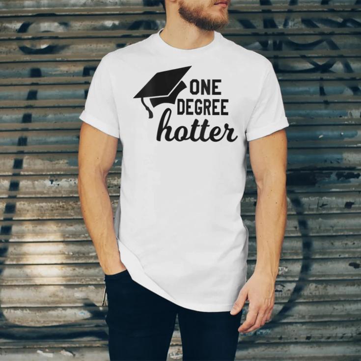 Women's One Degree Hotter College Masters PhD Graduation Party Unisex Jersey T-Shirt