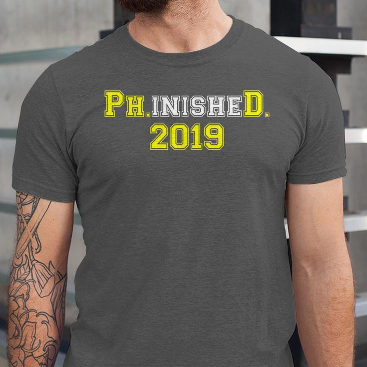 2019 PhinisheD Graduation Ph D College Phinished Unisex Jersey T-Shirt