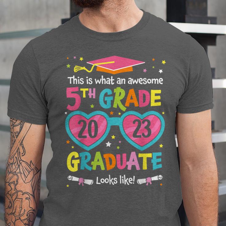 Awesome 5th Grade Graduate Looks Like Class 2023 Graduation Unisex Jersey T-Shirt