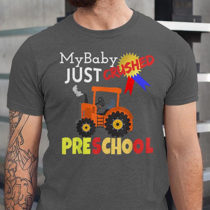 My Baby Just Crushed Preschool Graduation Unisex Jersey T-Shirt