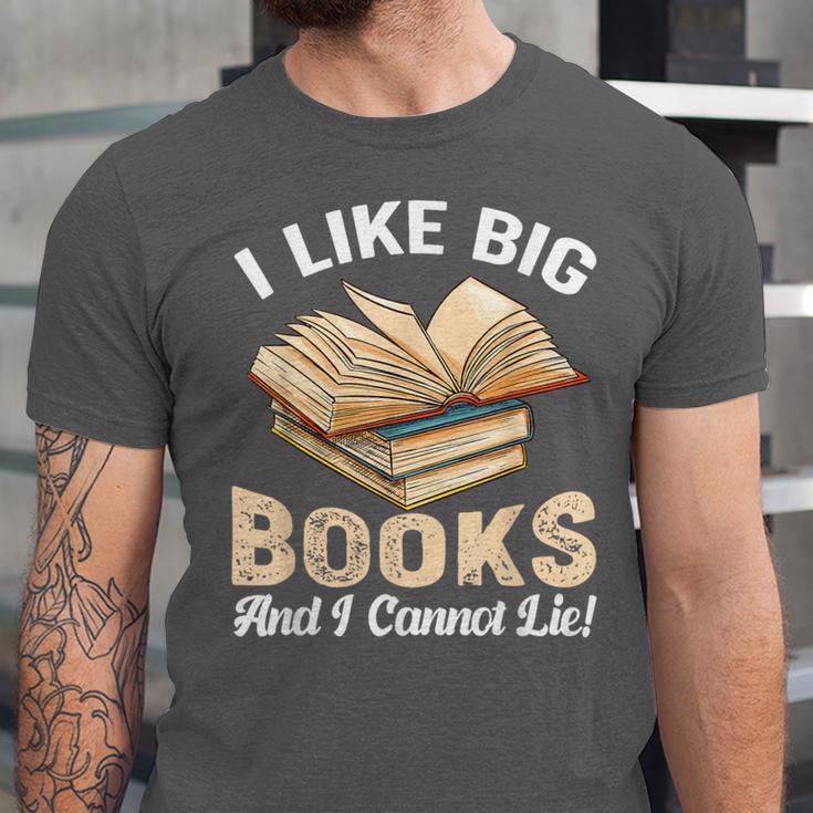 I Like Big Books And I Cannot Lie Book Reading Unisex Jersey T-Shirt