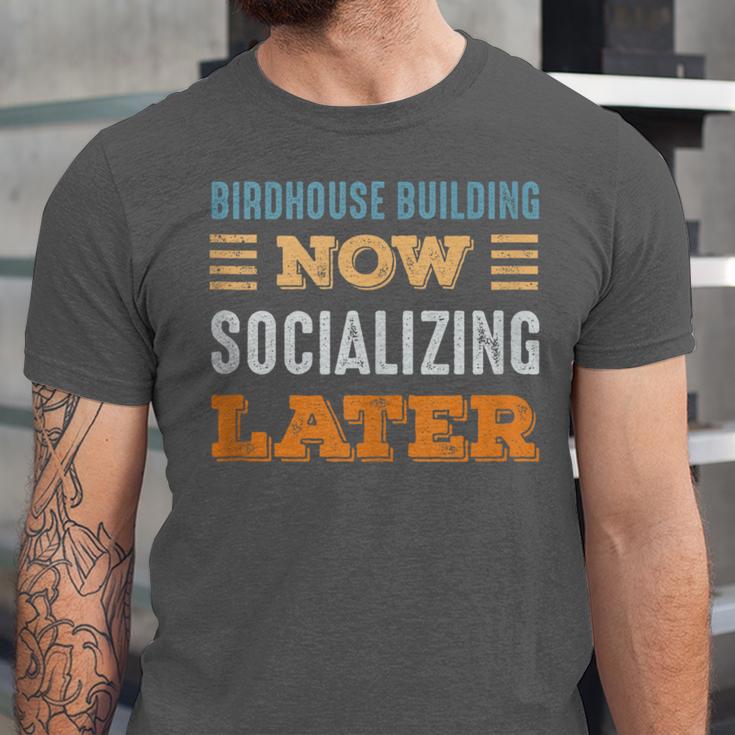 Birdhouse Building Now Minimal Socializing Introvert Unisex Jersey T-Shirt Birdhouse Building Now Minimal Socializing Introvert Unisex Jersey T-Shirt