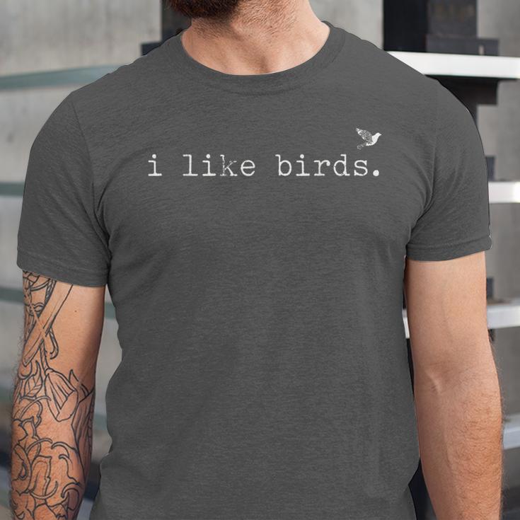 I Like Birds Minimalist Birdwatching Introvert Quote Unisex Jersey T-Shirt