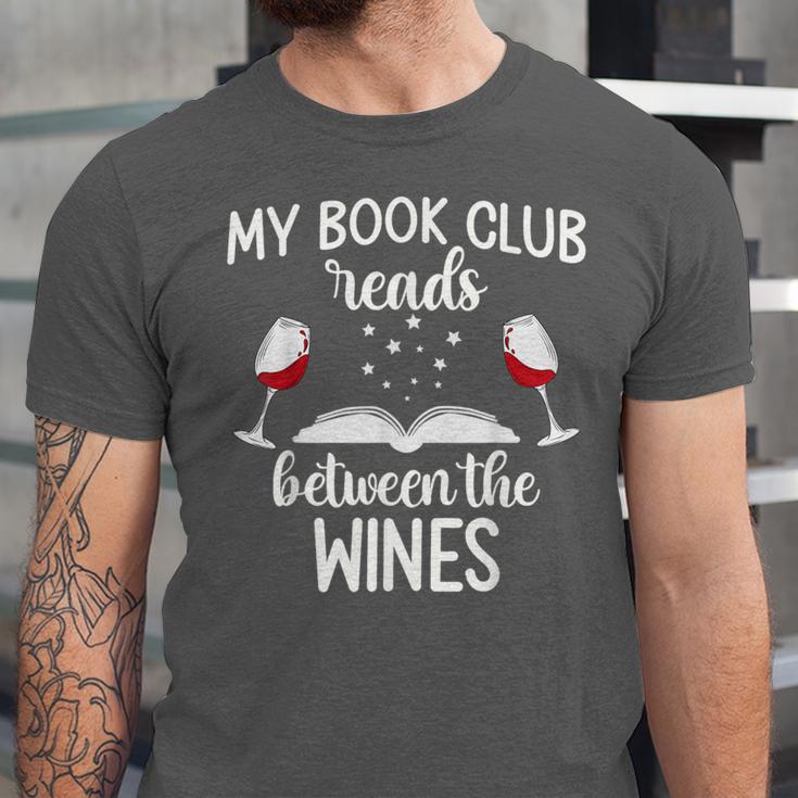 My Book Club Reads Between The Wines Bookworm Humor Unisex Jersey T-Shirt My Book Club Reads Between The Wines Bookworm Humor Unisex Jersey T-Shirt