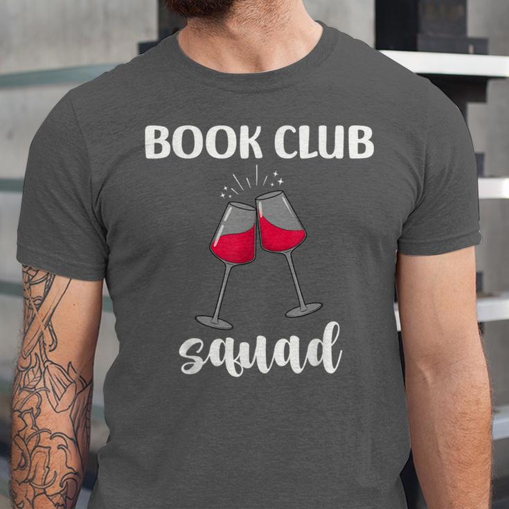 Book Club Squad Reading Bookworm Wine Lover Humor Unisex Jersey T-Shirt