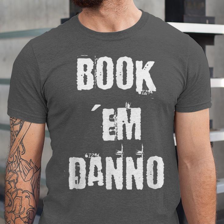 Book 'Em Danno Unisex Jersey T-Shirt