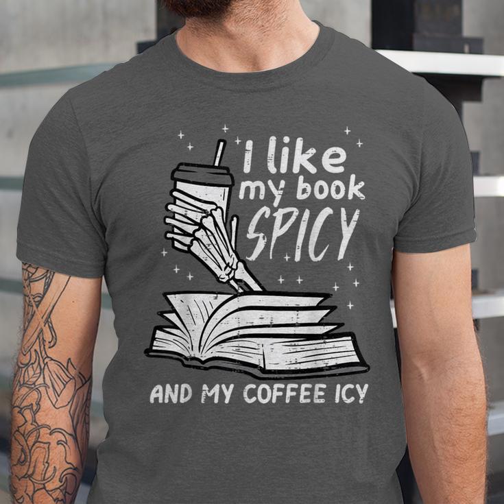 I Like My Book Spicy Read Reading Librarian Men Women Kids Unisex Jersey T-Shirt