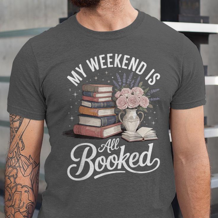 My Weekend Is All Booked Unisex Jersey T-Shirt