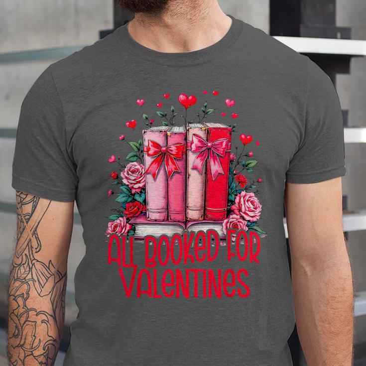 All Booked For Valentines Book Lovers Teacher Valentines Unisex Jersey T-Shirt