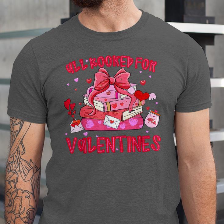 All Booked For Valentines Coquette Bow Book Valentine Day Unisex Jersey T-Shirt
