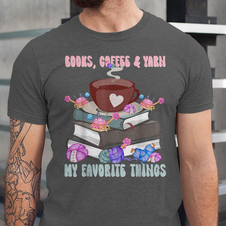Books Coffee Yarn Lover My Favorite Things Unisex Jersey T-Shirt