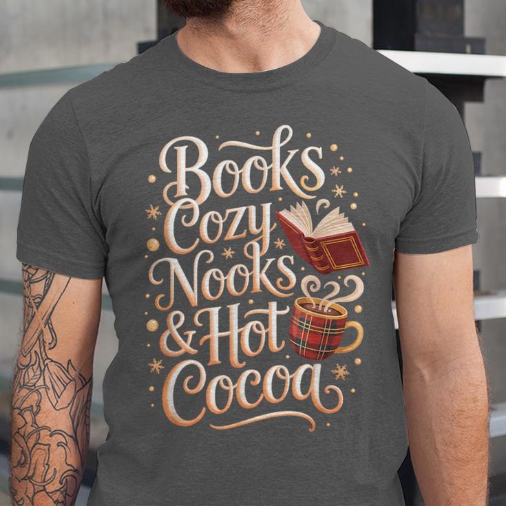 Books Cozy Nooks Hot Cocoa Winter Reading Warmth Comfort Unisex Jersey T-Shirt