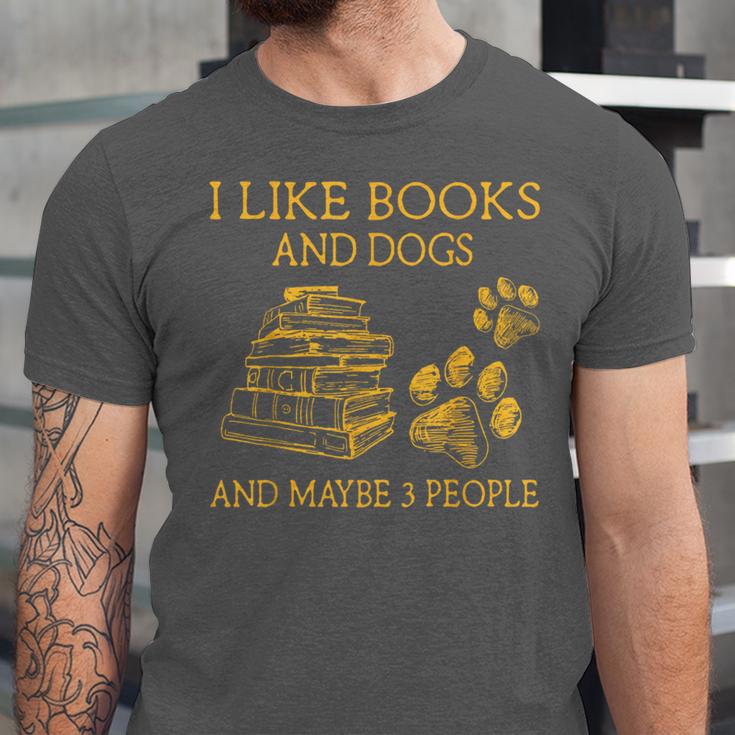 I Like Books And Dogs And Maybe 3 People Book Dog Lovers Men Women Unisex Jersey T-Shirt I Like Books And Dogs And Maybe 3 People Book Dog Lovers Men Women Unisex Jersey T-Shirt