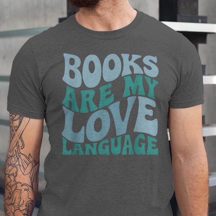 Books Are My Love Language Retro Book Quote Unisex Jersey T-Shirt Books Are My Love Language Retro Book Quote Unisex Jersey T-Shirt