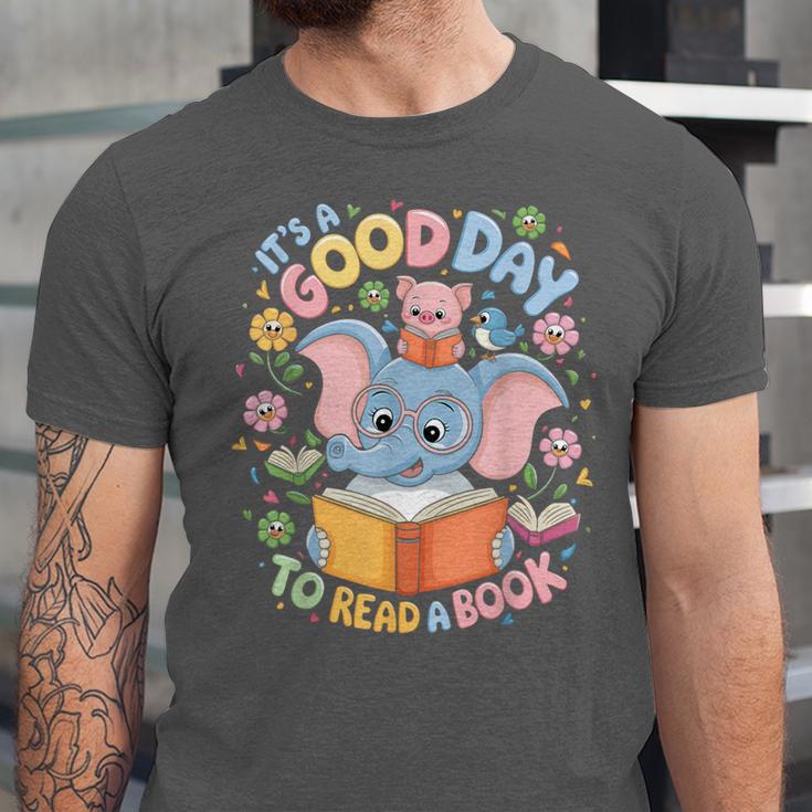 Books Lovers Kids Women Men It's A Good Day To Read A Book Unisex Jersey T-Shirt