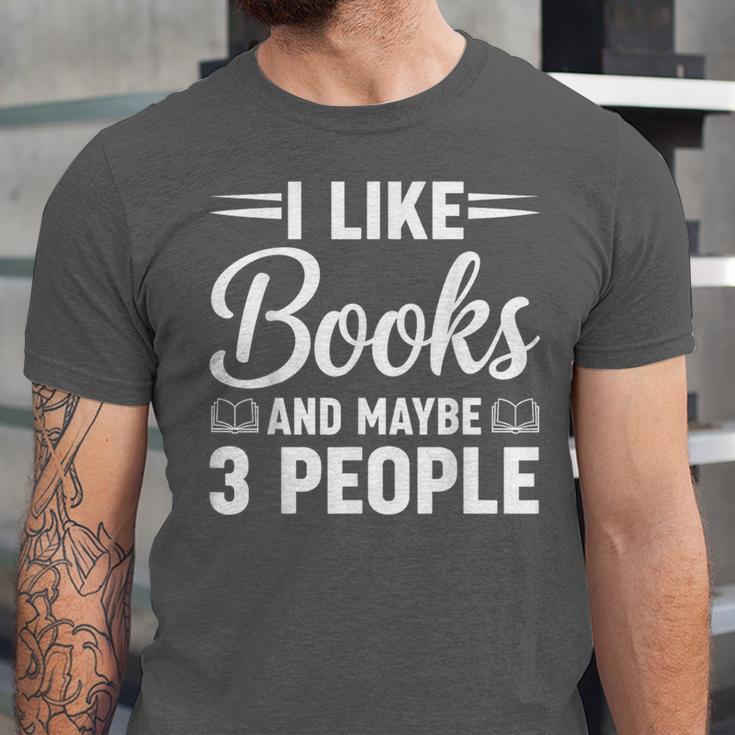 I Like Books And Maybe 3 People Unisex Jersey T-Shirt I Like Books And Maybe 3 People Unisex Jersey T-Shirt