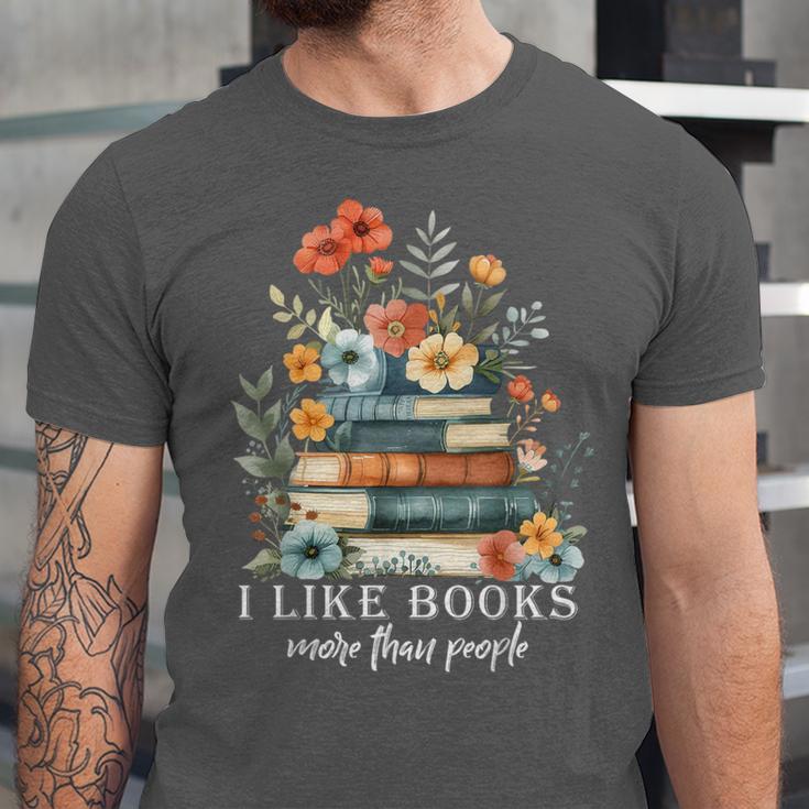 I Like Books More Than People Reading Reader Bookworm Saying Unisex Jersey T-Shirt I Like Books More Than People Reading Reader Bookworm Saying Unisex Jersey T-Shirt