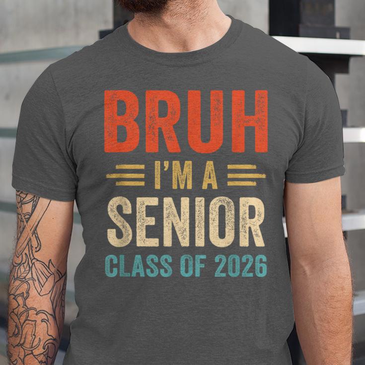 Bruh I'm A Senior Class Of 2026 Graduation Senior 2026 Unisex Jersey T-Shirt