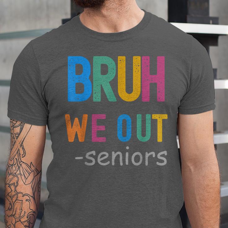 Bruh We Out Seniors Senior Year Back To School Graduation Unisex Jersey T-Shirt