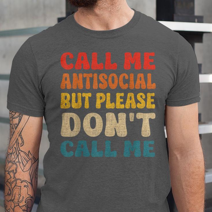 Call Me Antisocial But Please Don't Call Me Introvert Unisex Jersey T-Shirt Call Me Antisocial But Please Don't Call Me Introvert Unisex Jersey T-Shirt