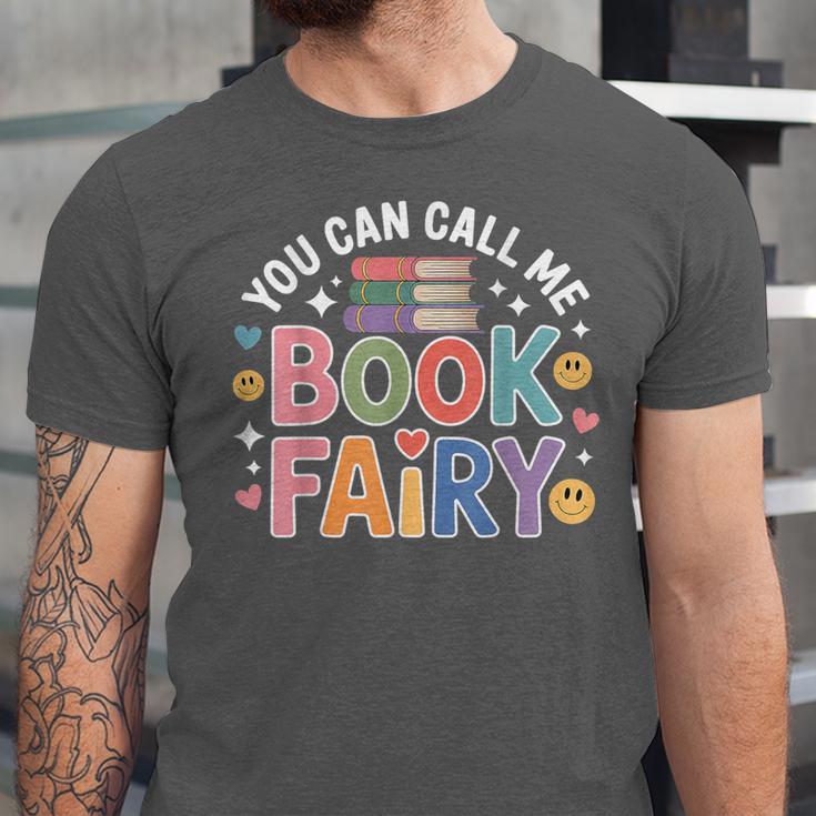 You Can Call Me Book Fairy Reading Magical Hobby Unisex Jersey T-Shirt You Can Call Me Book Fairy Reading Magical Hobby Unisex Jersey T-Shirt