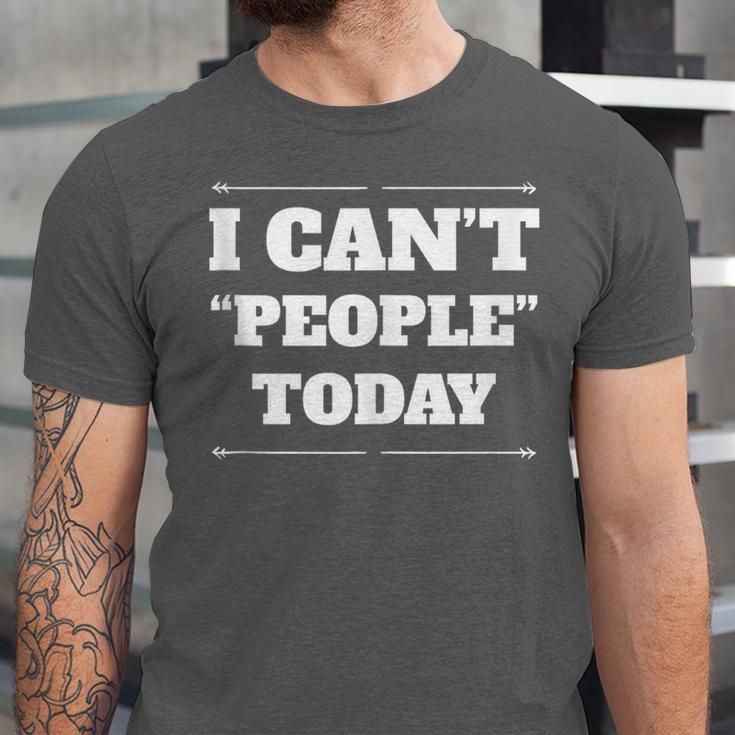 I Can't People Today Anti-Social Introvert Unisex Jersey T-Shirt