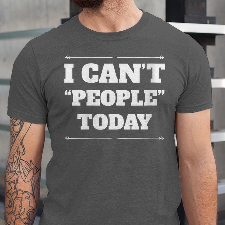 I Can't People Today Anti-Social Introvert Unisex Jersey T-Shirt
