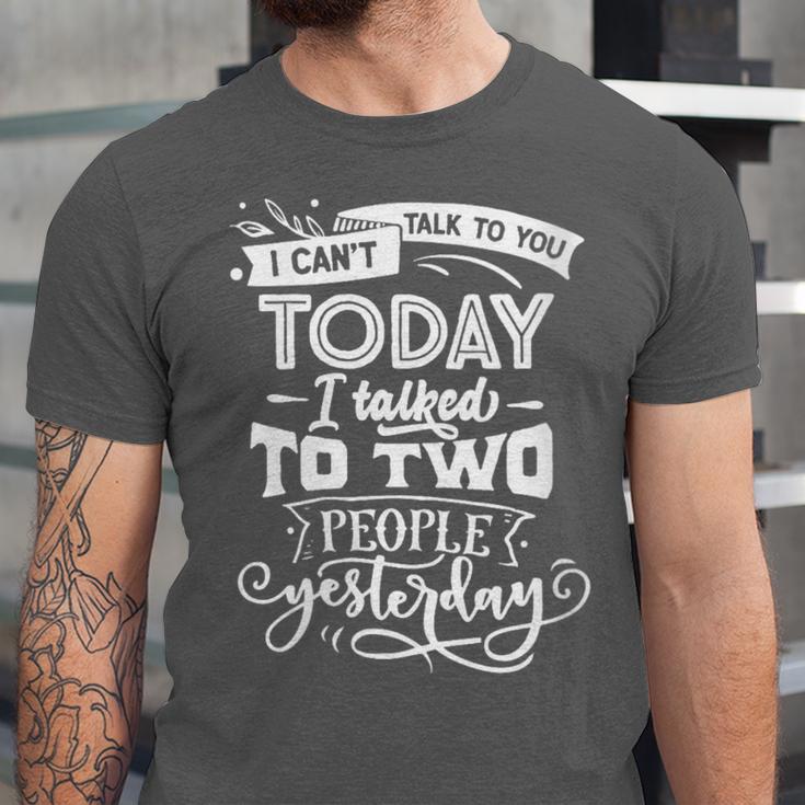 I Can't Today Sassy Introvert Anti Social Unisex Jersey T-Shirt I Can't Today Sassy Introvert Anti Social Unisex Jersey T-Shirt