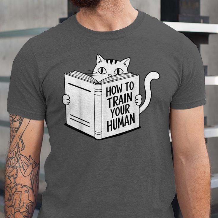 Cat Book Humor How To Train Your Human Unisex Jersey T-Shirt