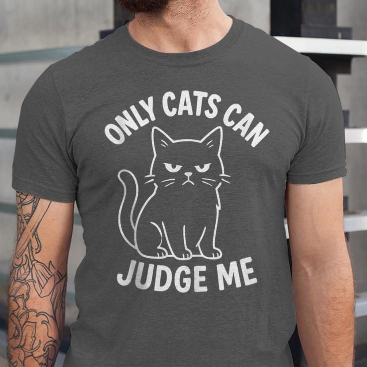 Only Cats Can Judge Me Sarcastic Cat Lover Introverts Unisex Jersey T-Shirt Only Cats Can Judge Me Sarcastic Cat Lover Introverts Unisex Jersey T-Shirt
