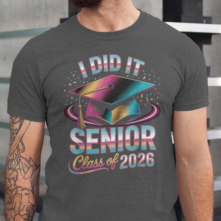 Class Of 2026 Senior Graduation I Did It Unisex Jersey T-Shirt