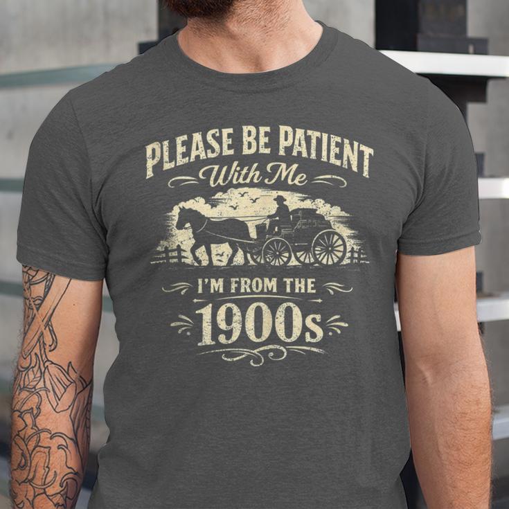 Classic Please Be Patient With Me I'm From The 1900s Unisex Jersey T-Shirt Classic Please Be Patient With Me I'm From The 1900s Unisex Jersey T-Shirt
