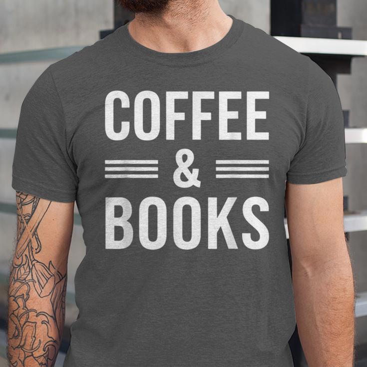 Coffee & Books Lover Coffee And Books Unisex Jersey T-Shirt Coffee & Books Lover Coffee And Books Unisex Jersey T-Shirt