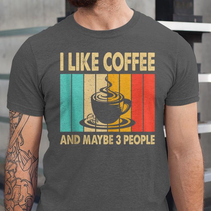 I Like Coffee And Maybe 3 People Introvert Anti-Social Unisex Jersey T-Shirt