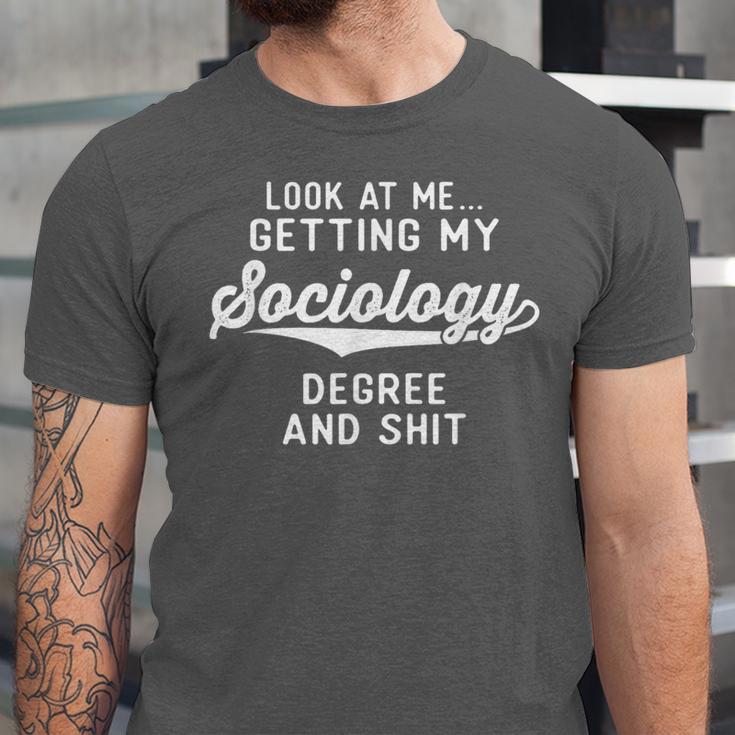 College Graduation For Him Her Getting Sociology Degree Unisex Jersey T-Shirt