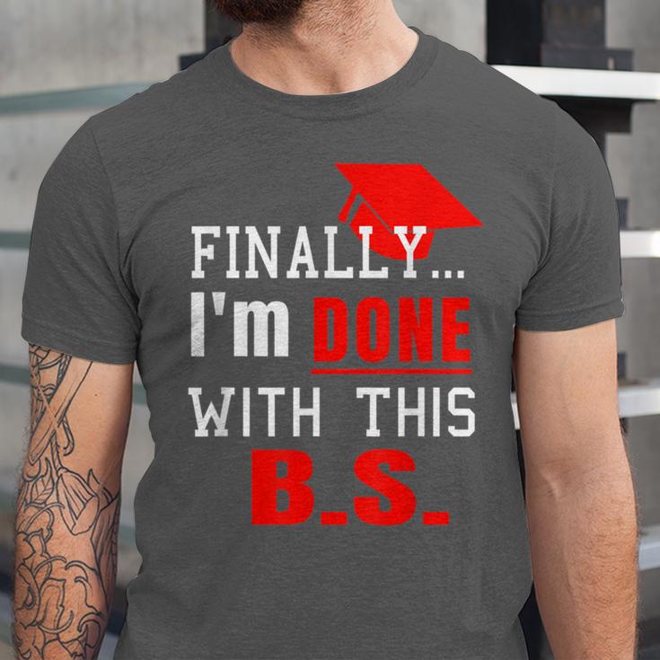 College GraduationShirt Senior Finally Done Unisex Jersey T-Shirt