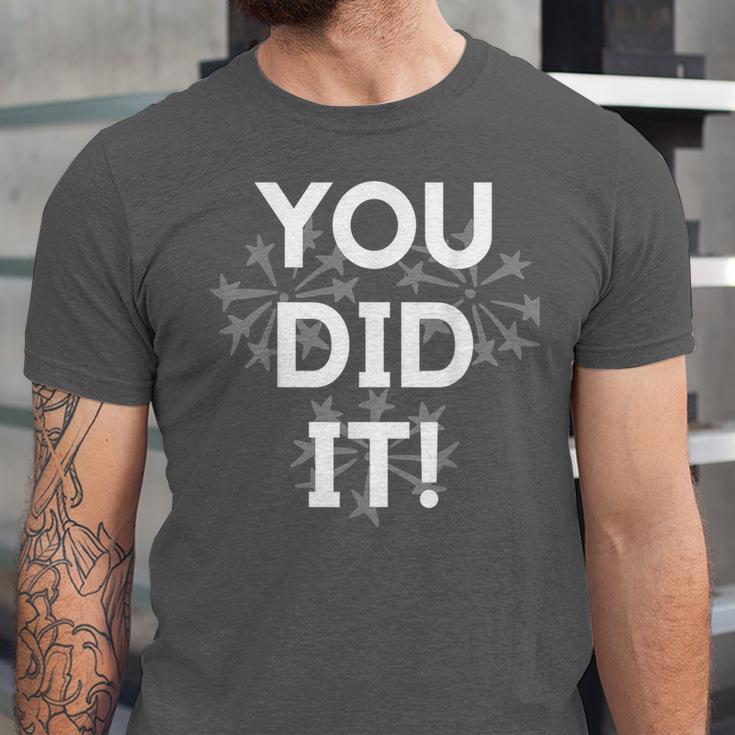 Congrats Tees You Did It Congratulations Graduation Win Promotion Unisex Jersey T-Shirt
