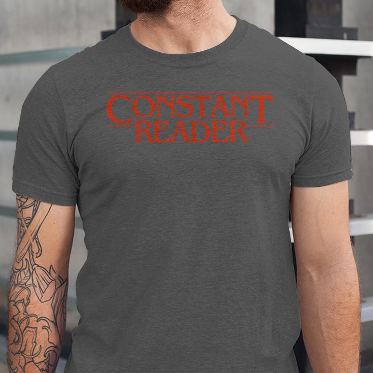 Constant Reader Fan Of Horror Suspense Books Bibliophile Unisex Jersey T-Shirt