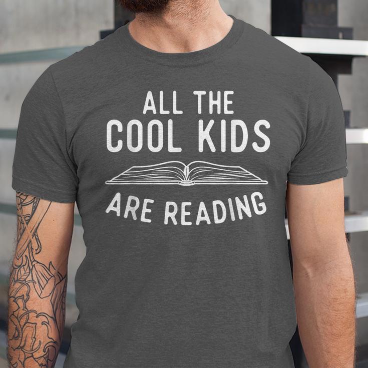 All The Cool Kids Are Reading Book Lover Bookworm Reader Unisex Jersey T-Shirt
