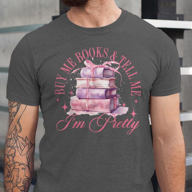 Coquette Aesthetic Bow Buy Me Books & Tell Me I'm Pretty Unisex Jersey T-Shirt