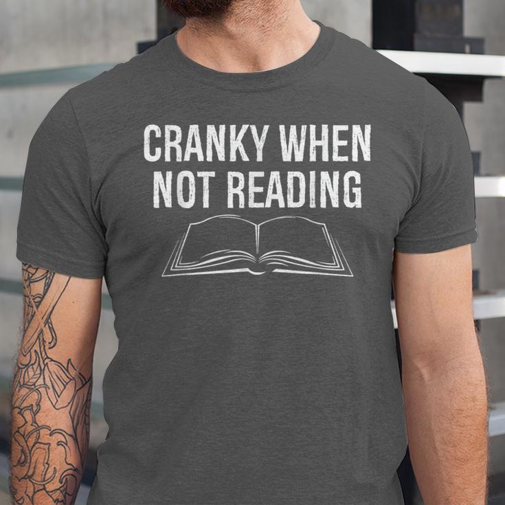 Cranky When Not Reading Book Lover Unisex Jersey T-Shirt