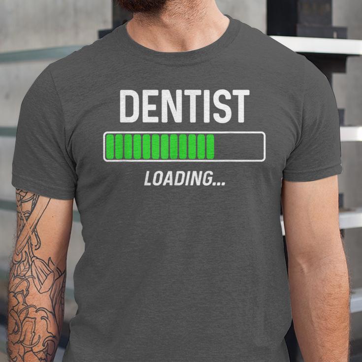 Dentist Loading Shirt Graduation Student Unisex Jersey T-Shirt