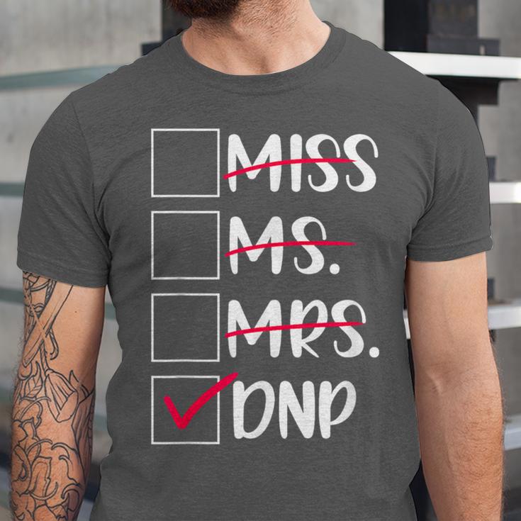 DNP Graduate Doctor Of Nursing Practice Graduation DNP Grad Unisex Jersey T-Shirt