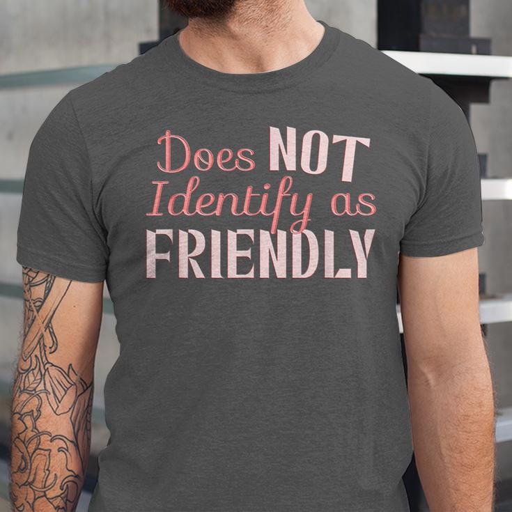 Does NOT Identify As Friendly Sarcastic Introvert Unisex Jersey T-Shirt Does NOT Identify As Friendly Sarcastic Introvert Unisex Jersey T-Shirt
